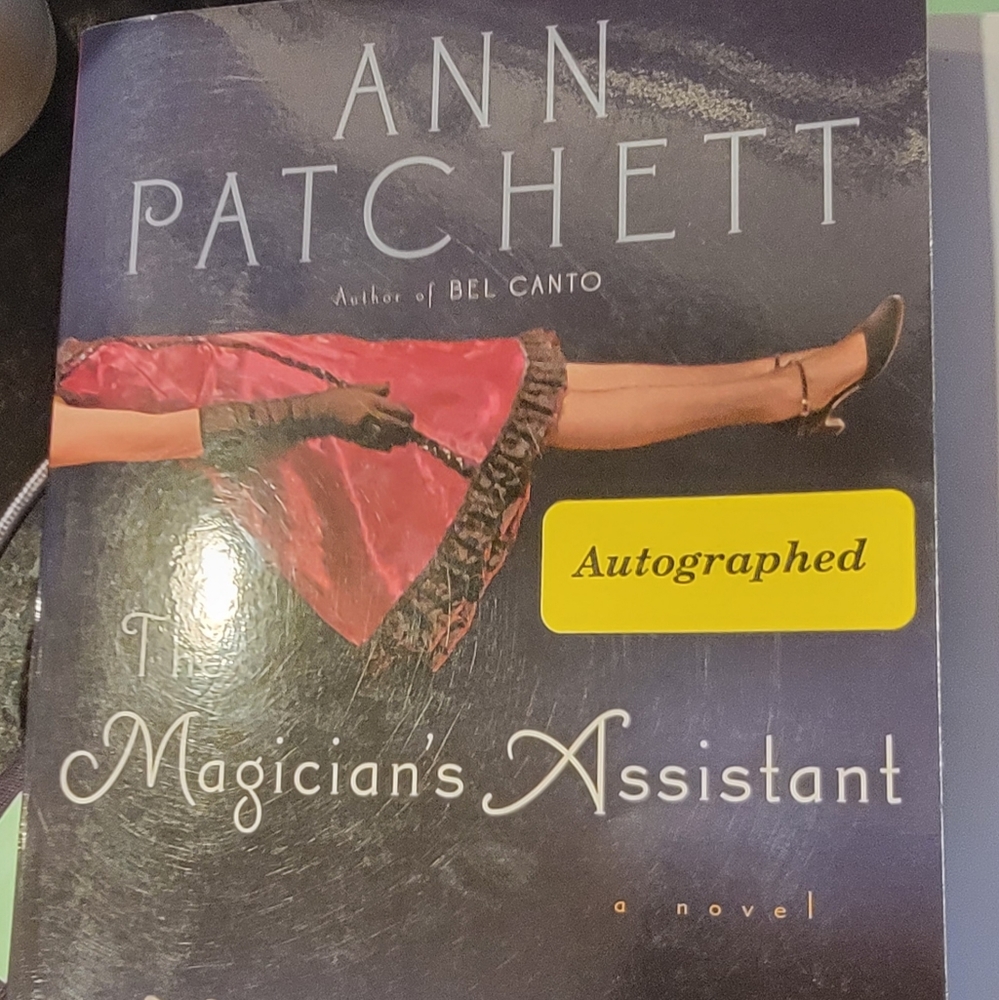 Signed Ann Patchett, The Magician's Assistant Paperback copy